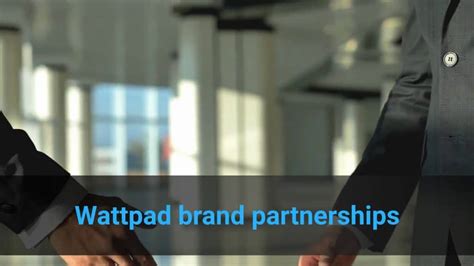 Wattpad Brand Partnerships